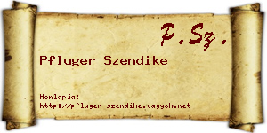 Pfluger Szendike névjegykártya